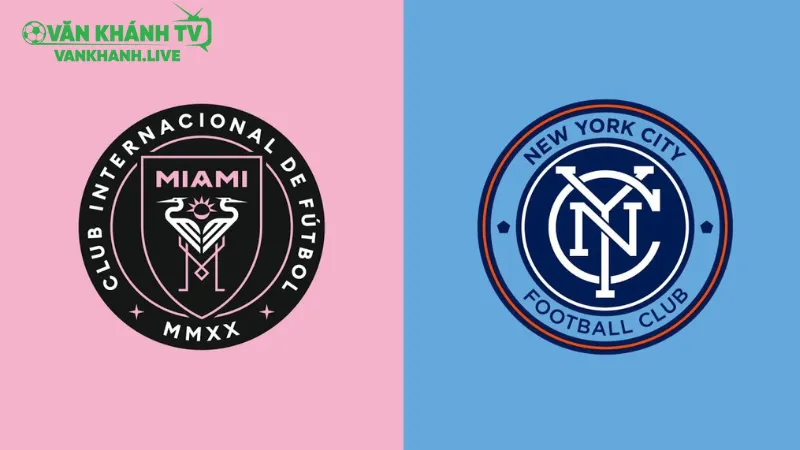 Nhận định New York City vs Inter Miami ngày 25/9: Chủ nhà nhỉnh hơn